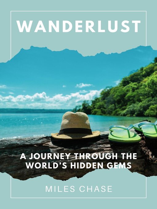 Title details for Wanderlust by Miles Chase - Available